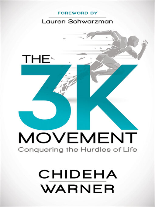 Title details for The 3K Movement by Chideha Warner - Available